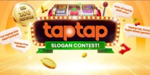 Kontes Slogan Taptap: Buat, Kirim, dan Menangkan 100 Putaran Gratis