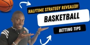 Apa yang Membuat Tips Taruhan Bola Basket di Babak Pertama Begitu Berisiko?