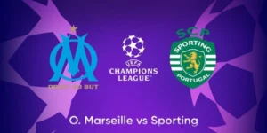 Prediksi Sporting Lisbon vs Marseille, 02.00 23/10 – Liga Champions UEFA